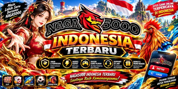 NAGA5000 Indonesia Terbaru