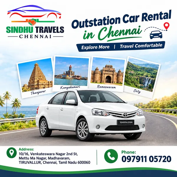Outstation Car Rental in Chennai: Your Complete Guide to Comfortable, Affordable Road Trips