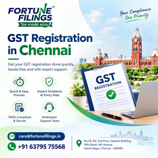 GST Registration in Chennai: A Complete Guide for Businesses, Startups and Freelancers
